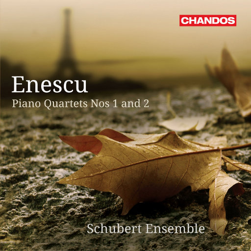 埃内斯库: 钢琴四重奏 Nos. 1 & 2,Schubert Ensemble