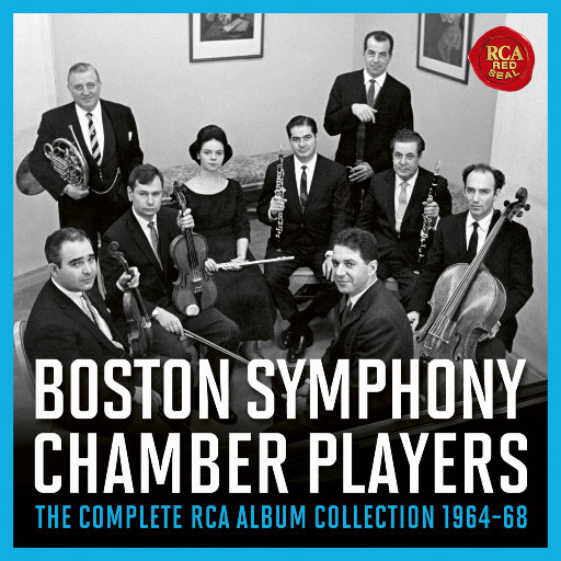 [套盒] 波士顿交响乐团室内乐演奏家 - RCA录音作品全集 (10 Discs),The Boston Symphony Chamber Players