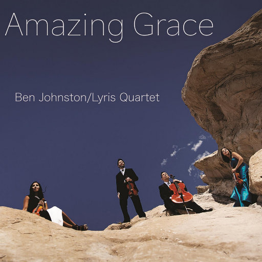 奇异恩典 (Amazing Grace),Lyris Quartet,Sara Andon,James Sullivan,Jon Stehney,Scott Worthington