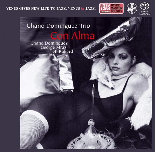 CON ALMA,Chano Dominguez Trio