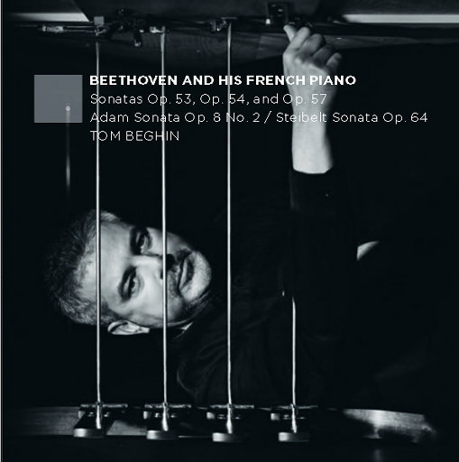 贝多芬和他的法国钢琴 (Beethoven and His French Piano),Tom Beghin