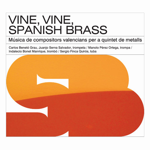 Vine, vine, Spanish Brass,Spanish Brass