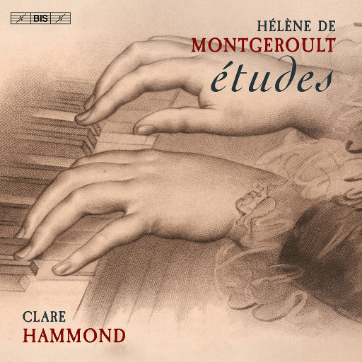 海伦·德·蒙格鲁: 练习曲,Clare Hammond