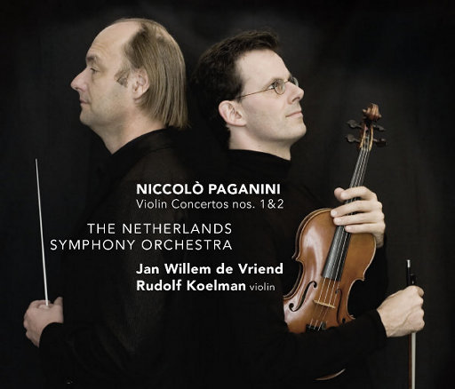 帕格尼尼: 第一 & 第二小提琴协奏曲 (5.1CH/DSD),Rudolf Koelman,Netherlands Symphony Orchestra,Jan Willem de Vriend