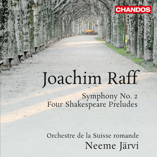 拉夫: 交响曲No. 2 & 四首莎士比亚戏剧前奏曲,Neeme Järvi,Suisse Romande Orchestra