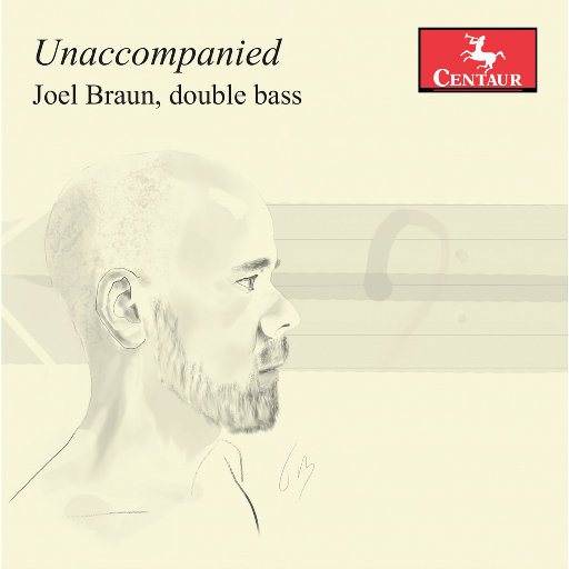 低音提琴: Unaccompanied,Joel Braun