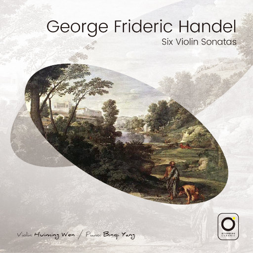 乔治·弗里德里希·亨德尔-六首小提琴奏鸣曲（George Frideric Handel - Six Violin Sonatas）,温慧明,杨滨齐