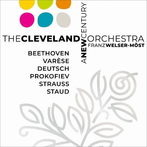 新世纪 (A New Century),Cleveland Orchestra,Franz Welser-Möst