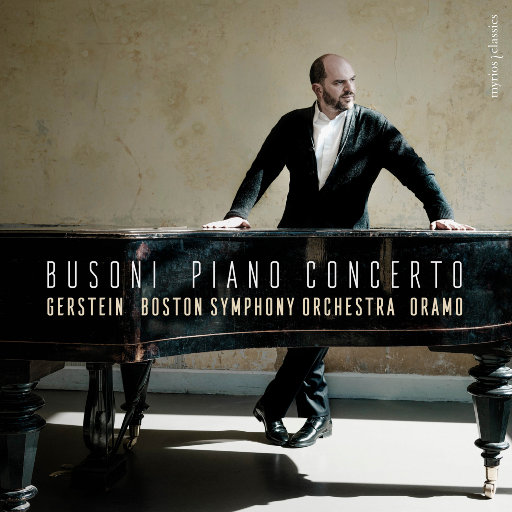 布索尼: 钢琴协奏曲,Kirill Gerstein,Boston Symphony Orchestra,Sakari Oramo