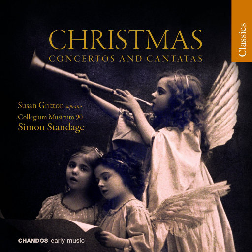 圣诞协奏曲和大合唱,Collegium Musicum 90,Simon Standage,Susan Gritton,Collegium Musicum 90 Chorus