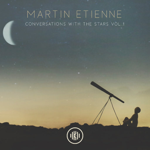 与星星对话, Vol.1,Martin Etienne