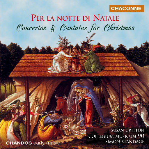庆祝圣诞节——为圣诞而作的协奏曲和康塔塔,Collegium Musicum 90,Simon Standage,Susan Gritton