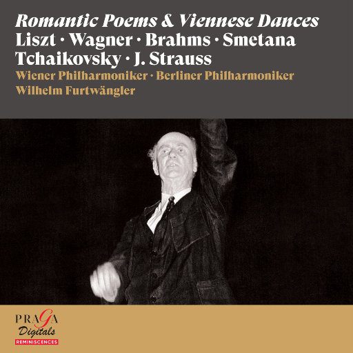 富特文格勒: 浪漫主义诗歌 & 维也纳舞曲,Wilhelm Furtwängler,Wiener Philharmoniker