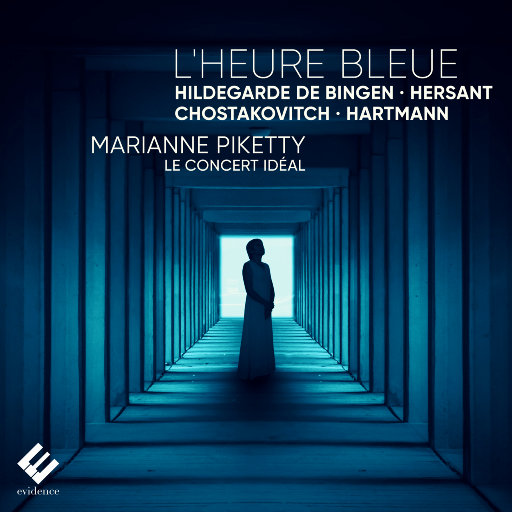 蓝色时刻 (Blue Hour),Marianne Piketty,Le Concert Idéal