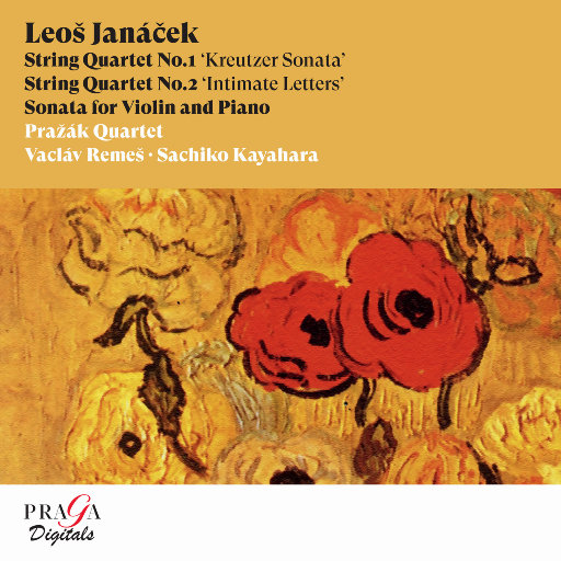 雅纳切克: 弦乐四重奏 Nos. 1 & 2 & 小提琴和钢琴奏鸣曲,Prazak Quartet,Václav Remeš,Sachiko Kayahara