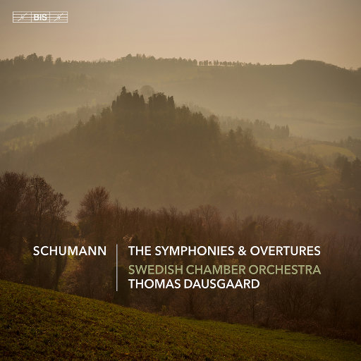 舒曼: 交响曲 & 序曲作品,Swedish Chamber Orchestra,Thomas Dausgaard