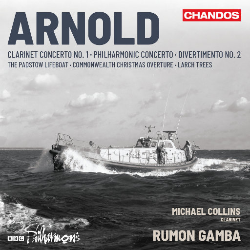 马尔科姆·阿诺德: 单簧管协奏曲 & 管弦乐作品,Michael Collins,BBC Philharmonic,Rumon Gamba