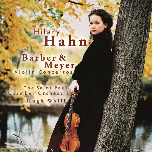 巴伯, 梅耶: 小提琴协奏曲,Hilary Hahn