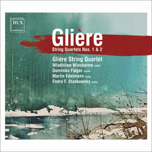 格里埃尔: 弦乐四重奏 Nos. 1 & 2,Glière String Quartet,Wladislaw Winokurow,Dominika Falger,Martin Edelmann,Endre F. Stankowsky