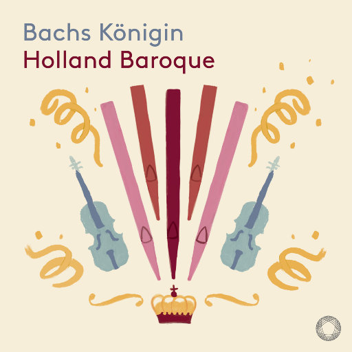 Bachs Königin - 荷兰巴洛克乐团演绎巴赫 (5.1CH/DSD),Holland Baroque