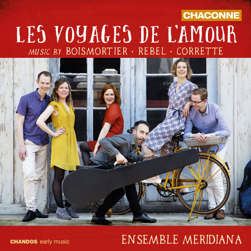 爱的旅程 (Les Voyages de L'Amour),Ensemble Meridiana