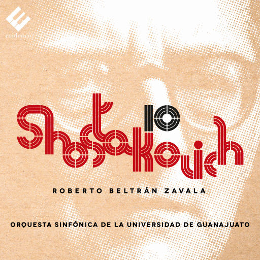 肖斯塔科维奇: 第十交响曲,Orquesta Sinfónica de la Universidad de Guanajuato,Roberto Beltrán Zavala