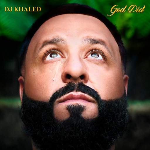 GOD DID,DJ Khaled