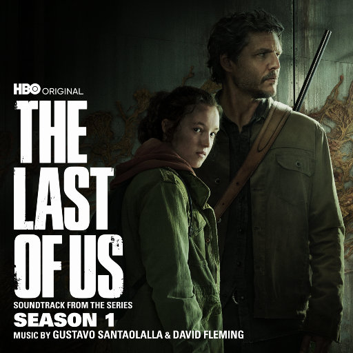《最后生还者》第一季电视剧原声带 (The Last of Us: Season 1),Gustavo Santaolalla
