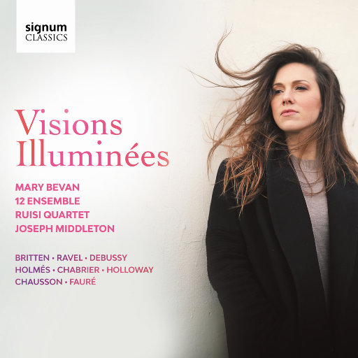 光明的愿景 (Visions illuminées),Mary Bevan,12 Ensemble,Joseph Middleton,Ruisi Quartet