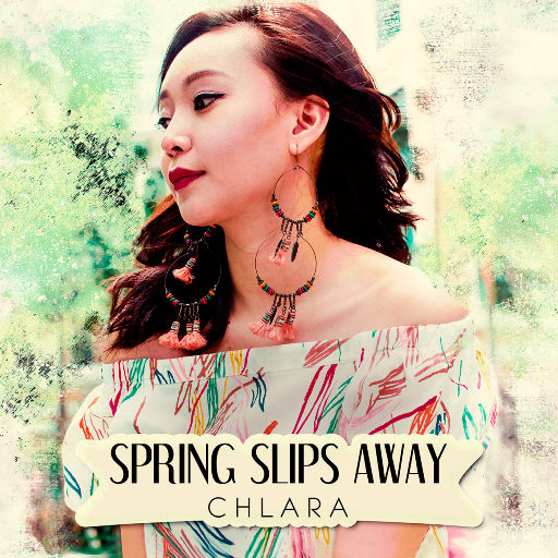 Spring Slips Away,卡儿 (Chlara)