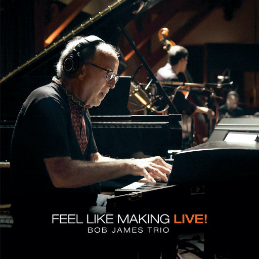 Feel Like Making LIVE!,Bob James