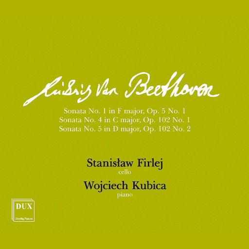 贝多芬: 大提琴奏鸣曲,Stanisław Firlej,Wojciech Kubica