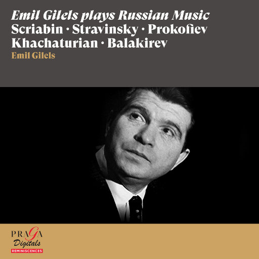 埃米尔·吉列斯演绎俄罗斯音乐,Emil Gilels