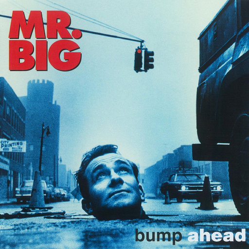 Bump Ahead [Expanded],Mr. Big