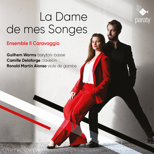 La Dame de mes Songes,Ensemble Il Caravaggio,Guilhem Worms,Ronald Martin Alonso,Camille Delaforge