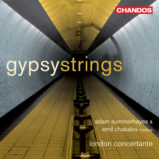 吉普赛之弦 (Gypsy Strings),Adam Summerhayes,Emil Chakalov,London Concertante
