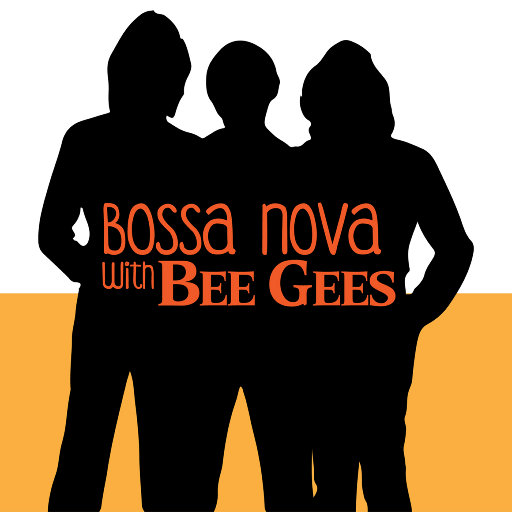 Bossa With The Bee Gees,Tino Reyes Trio