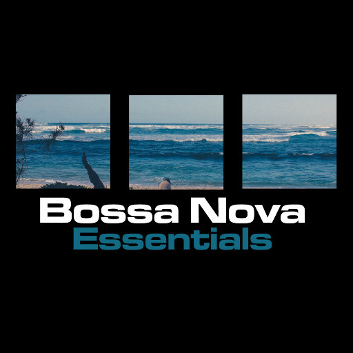 Bossa Nova Essentials,Tino Reyes Trio