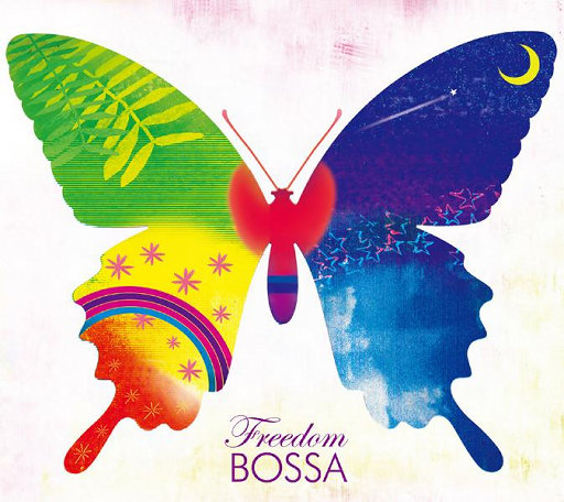 freedom bossa～在夏天的避暑胜地听Bossa Nova～,freedom orchestra