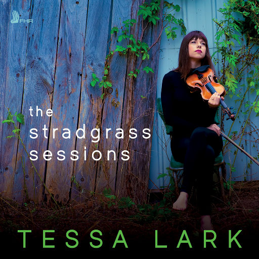 斯特拉迪瓦里名琴演奏蓝草音乐 (The Stradgrass Sessions),Tessa Lark