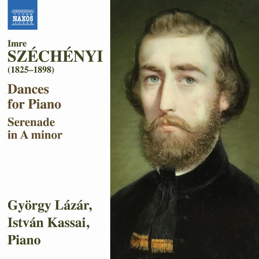 伊姆雷·泽切尼: 为钢琴而作的舞曲 / a小调小夜曲,György Lázár