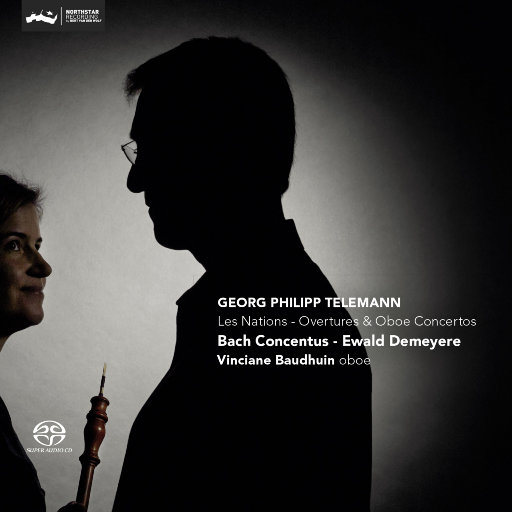 泰勒曼：序曲和双簧管协奏曲（Les Nations - Ouvertures & Oboe Concerti） (11.2MHz DSD),Vinciane Baudhuin