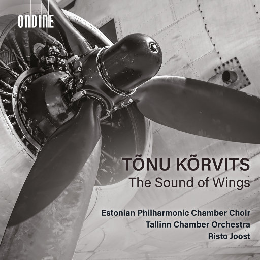 声音的翅膀 (Sound of Wings),Estonian Philharmonic Chamber Choir
