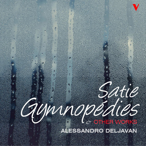 萨蒂: 神秘优雅的钢琴音乐,Alessandro Deljavan