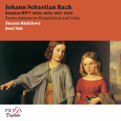 J.S. 巴赫: 奏鸣曲集 BWV 1020, 1022, 1027-1029,Zuzana Ruzickova,Josef Suk