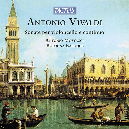 维瓦尔第: 大提琴奏鸣曲, Op. 14 (Mostacci, Bologna Baroque),Antonio Mostacci