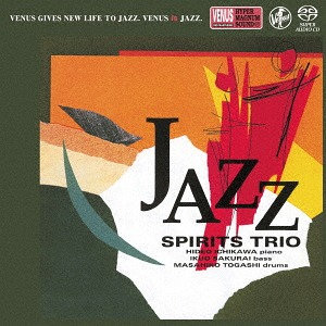Jazz (384kHz DXD),Spirits Trio