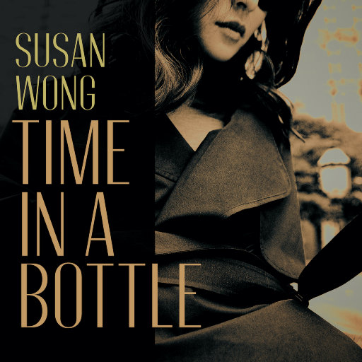 Time In A Bottle,Susan Wong