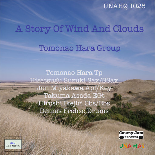 风与云的故事 (A Story Of Wind And Clouds) (11.2MHz DSD),Tomonao Hara Group