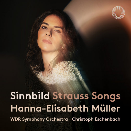 勋章 (Sinnbild): 施特劳斯管弦乐歌曲,Hanna-Elisabeth Müller,WDR Sinfonieorchester Köln,Christoph Eschenbach